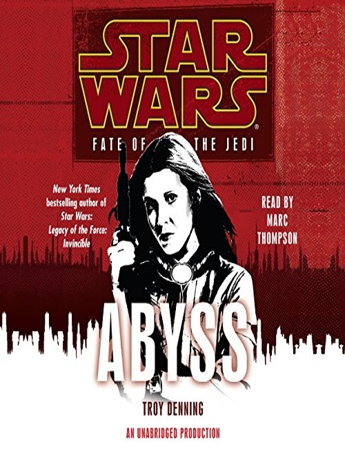 Abyss Star Wars (Fate of the Jedi) Review